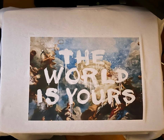 THE WORLD IS YOURS TSHIRT